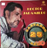 Disco de Vinilo Héctor Jaramillo - Cantando 25 Años Vinyl Record
