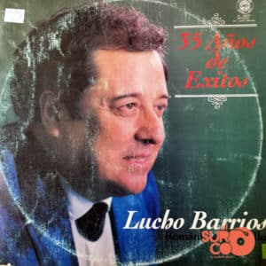 Lucho Barrios - 35 Años De Éxitos Vinilo