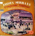 Disco de Vinilo Conjunto Andino - Fiesta Serrana Vinyl Record
