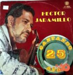 Disco de Vinilo Héctor Jaramillo - Mis 25 Años En Canciones Vinyl Record