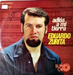 Disco de Vinilo Eduardo Zurita - Adios A Mi Tierra Vinyl Record