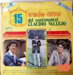 Disco de Vinilo Claudio Vallejo - 15 Grandes Éxitos Vinyl Record