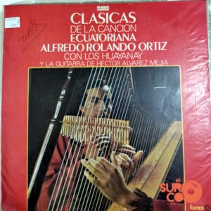 Disco de Vinilo Alfredo Rolando Ortiz - Clásicas De La Canción Ecuatoriana Vinyl Record