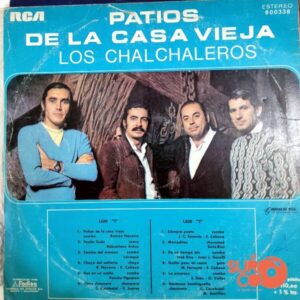 Disco de Vinilo Los Chalchaleros - Patios De La Casa Vieja Vinyl Record