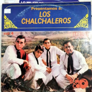 Los Chalchaleros - Presentamos A Los Chalchaleros Vol. IV Vinilo