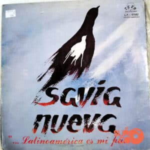 Savia Nueva - Latinoamérica Es Mi País Vinilo