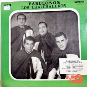 Los Chalchaleros - Fabulosos Vinilo