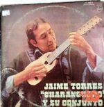 Disco de Vinilo Jaime Torres - Jaime Torres “Charanguero” Y Su Conjunto Vinyl Record