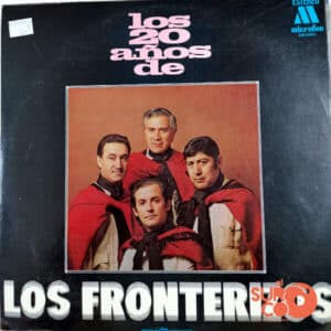 Los Fronterizos - Los 20 Años De Los Fronterizos Vinilo