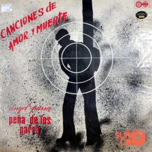 Ángel Parra - Canciones De Amor Y Muerte Vinilo