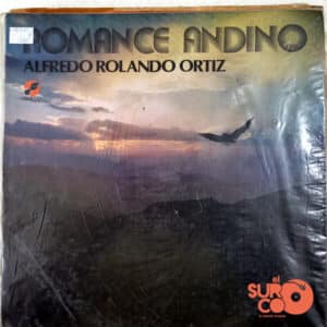 Disco de Vinilo Alfredo Rolando Ortiz - Romance Andino Vinyl Record