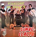 Disco de Vinilo Sumac Llacta - Folklore De Siglos Vinyl Record