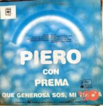 Disco de Vinilo Piero - Que Generosa Sos, Mi Tierra Vinyl Record