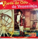 Disco de Vinilo Mario Suárez - Voces De Oro De Venezuela Vinyl Record