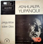 Disco de Vinilo Atahualpa Yupanqui - Preguntitas Sobre Dios Vinyl Record