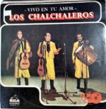 Disco de Vinilo Los Chalchaleros - Vivo En Tu Amor Vinyl Record