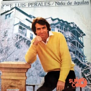 José Luis Perales - Nido De Águilas Vinilo