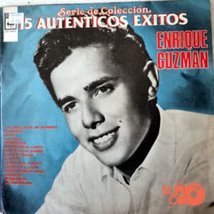 Enrique Guzmán - 15 Auténticos Éxitos Vinilo