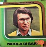 Disco de Vinilo Nicola Di Bari - Los Más Grandes Éxitos De Nicola Di Bari Vinyl Record