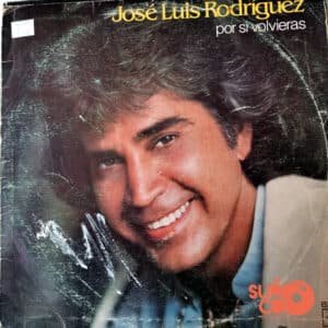 José Luis Rodriguez - Por Si Volvieras Vinilo