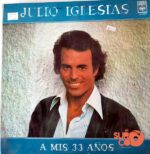 Disco de Vinilo Julio Iglesias - A Mis 33 Años Vinyl Record