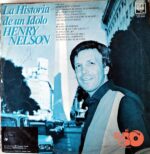 Disco de Vinilo Henry Nelson - La Historia De Un Ídolo Vinyl Record