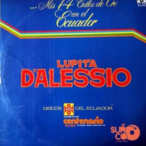 Disco de Vinilo Lupita D´Alessio - Mis 14 Éxitos De Oro En El Ecuador Vinyl Record