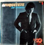 Disco de Vinilo Chiquetete - Ser Amante Vinyl Record