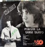 Disco de Vinilo Sabú - Porque La Quise Tanto Vinyl Record