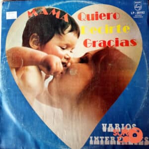 Varios - Mamá Quiero Decirte Gracias Vinilo