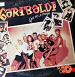 Disco de Vinilo Garibaldi - Que Te La Pongo Vinyl Record
