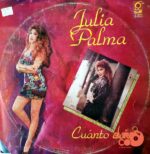Disco de Vinilo Julia Palma - Cuánto Das? Vinyl Record