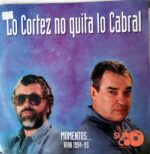 Disco de Vinilo Alberto Cortez - Lo Cortez No Quita Lo Cabral Vinyl Record