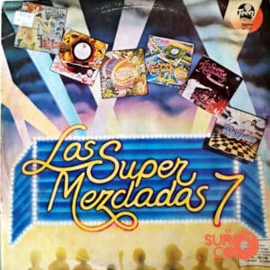 Miguel Ángel - Las Súper Mezcladas 7 Vinilo