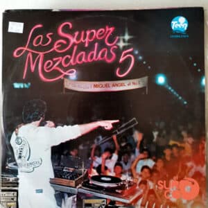 Miguel Ángel - Las Súper Mezcladas 5 Vinilo