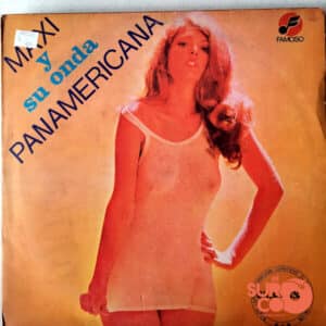 Maxi Y Su Onda Panamericana - Maxi Y Su Onda Panamericana Vinilo