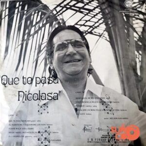 Disco de Vinilo Nelson Navarro Y Su Orquesta - Que Te Pasa Nicolasa Vinyl Record