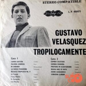 Disco de Vinilo Gustavo Velásquez - Tropilocamente Vinyl Record