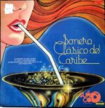 Disco de Vinilo Sonero Clásico Del Caribe - Sonero Clásico Del Caribe Vinyl Record