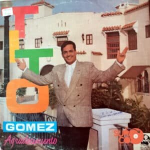 Tito Gómez Y Su Orquesta - Agradecimiento Vinilo