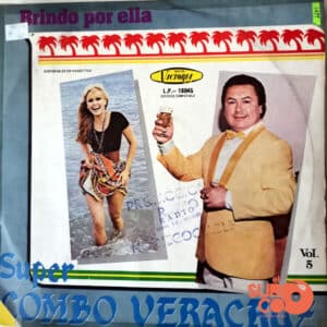 Súper Combo Veracruz - Brindo Por Ella Vinilo