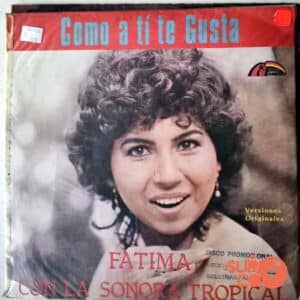 Disco de Vinilo Fátima Con La Sonora Tropical - Como A Ti Te Gusta Vinyl Record