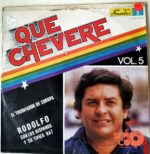 Disco de Vinilo Rodolfo Con Los Hispanos - Que Chévere Vinyl Record