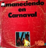 Disco de Vinilo Varios - Amaneciendo En Carnaval Vinyl Record