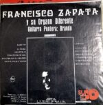 Disco de Vinilo Francisco Zapata - Francisco Zapata Y Su Órgano Diferente Vinyl Record