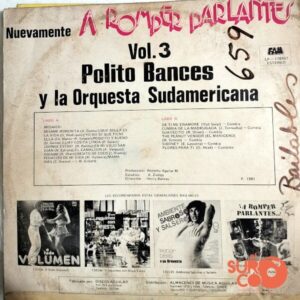 Disco de Vinilo Polito Bances Y Su Orquesta Sudamericana - Nuevamente A Romper Parlantes Vinyl Record
