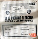 Disco de Vinilo Frankie Y Los Matadores - Se Lo Prohibió El Doctor Vinyl Record