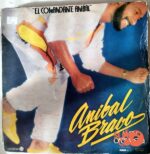 Disco de Vinilo Anibal Bravo Y Su Orquesta - El Comandante Anibal Vinyl Record