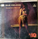 Disco de Vinilo Alejandro Bernal  - Ay! Qué Delicia Vinyl Record
