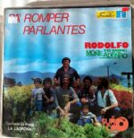 Disco de Vinilo Rodolfo Y El Grupo Monte Adentro - Pa’ Romper Parlantes Vinyl Record